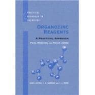 Organozinc Reagents A Practical Approach