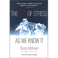 The End of Stress As We Know It,9780309091213