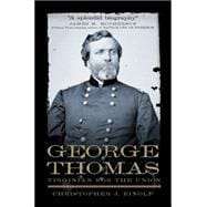 George Thomas : Virginian for the Union