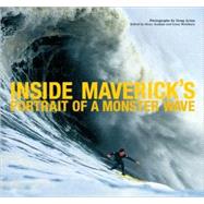 Inside Maverick's Portrait of a Monster Wave