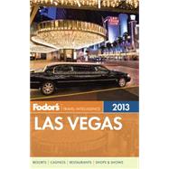 Fodor's Las Vegas 2013,9780876371213