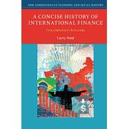 A Concise History of International Finance