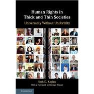 Human Rights in Thick and Thin Societies