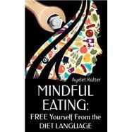 Free Yourself from the Diet Language