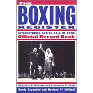 The Boxing Register; International Boxing Hall of Fame Official Record Book