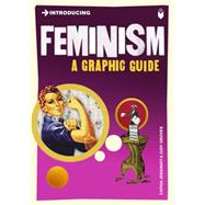 Introducing Feminism A Graphic Guide