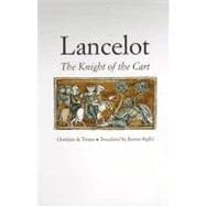 Lancelot : The Knight of the Cart