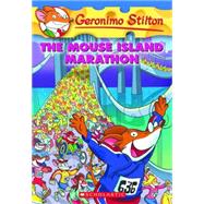 Mouse Island Marathon (Geronimo Stilton #30)