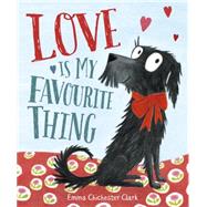 Love Is My Favourite Thing: A Plumdog Story