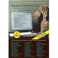 Issues in Internet Law: Society, Technology, and the Law