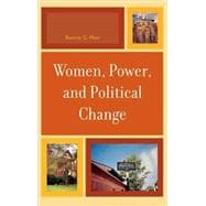 Women, Power, And Political Change