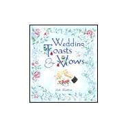 Wedding Toasts & Vows
