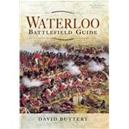 Waterloo Battlefield Guide