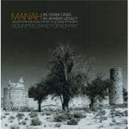 Manah An Omani Oasis, an Arabian Legacy Architecture and Social History of an Omani Settlement