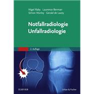 Notfallradiologie, Unfallradiologie