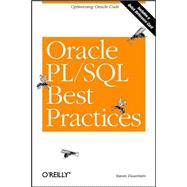 Oracle PL/SQL Best Practices : Optimizing Oracle Code