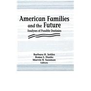 American Families and the Future