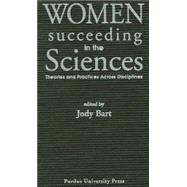Women Succeeding in the Sciences