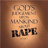 God's Judgement upon Mankind About Rape 1