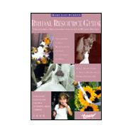 Bridal Resource Guide; Portland Area's Most Comprehensive Guide to Wedding Planning