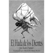 El Hada De Los Dientes / the Tooth Fairy