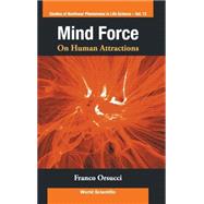 Mind Force: On Human Attractions