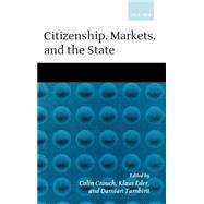 Citizenship, Markets, and the State