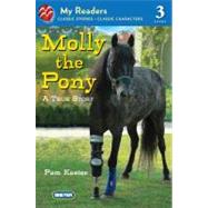 Molly the Pony A True Story