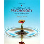 Essentials of Psychology Concepts and Applications