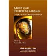 English as an International Language Perspectives and Pedagogical Issues