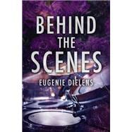 Behind the scenes