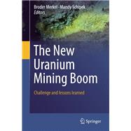 The New Uranium Mining Boom