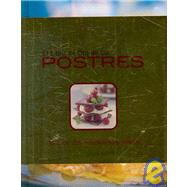 El libro de oro de los postres / The Golden Book of Desserts