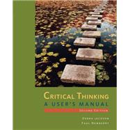 Critical Thinking: A User's Manual
