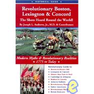 Revolutionary Boston, Lexington & Concord