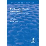 The Networked Firm in a Global World: Small Firms in New Environments