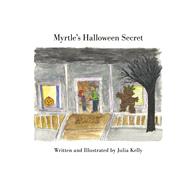 Myrtle's Halloween Secret