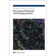 Bio-Inspired Materials and Sensing Systems