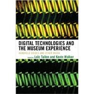 Digital Technologies and the Museum Experience Handheld Guides and Other Media