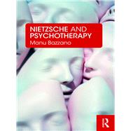 Nietzsche and Psychotherapy,9781138351219