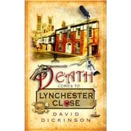 Death Comes to Lynchester Close