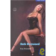 Ruth Restrained