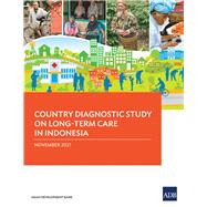 Country Diagnostic Study on Long-Term Care in Indonesia
