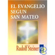 El Evangelio Segun San Mateo / the Gospel According to St. Matthew
