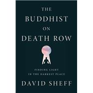 The Buddhist on Death Row