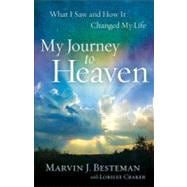 My Journey to Heaven