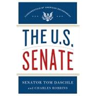 The U.S. Senate Fundamentals of American Government