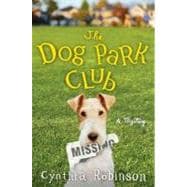 The Dog Park Club: A Mystery