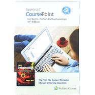 Lippincott CoursePoint Enhanced for Porth's Pathophysiology Concepts of Altered Health States