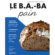 Le B.A.-BA du pain